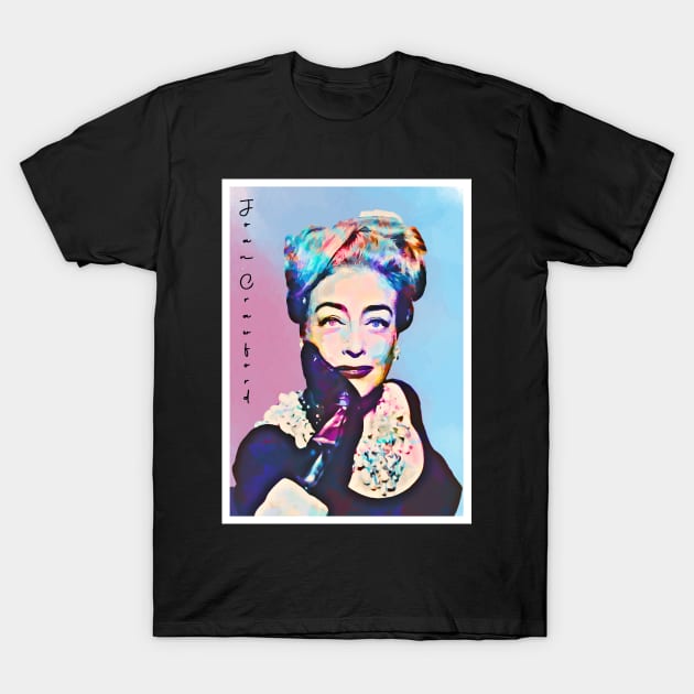 Poster Art Joan Crawford T-Shirt by Next And Stop